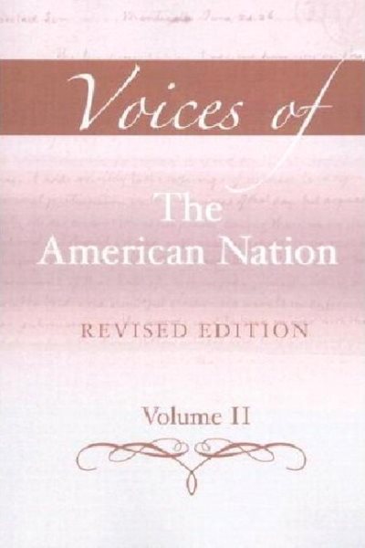 Voices of the American Nation, Revised Edition, Volume 2 (13th Edition) cover