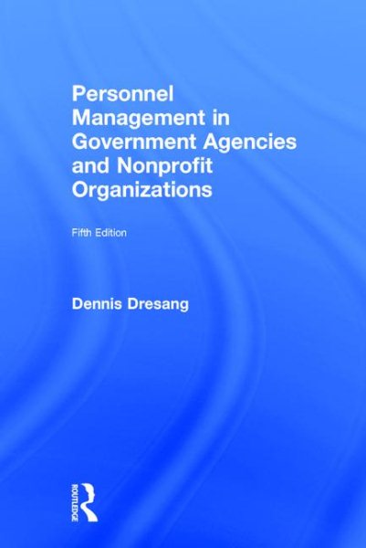Personnel Management in Government Agencies and Nonprofit Organizations (5th Edition) cover