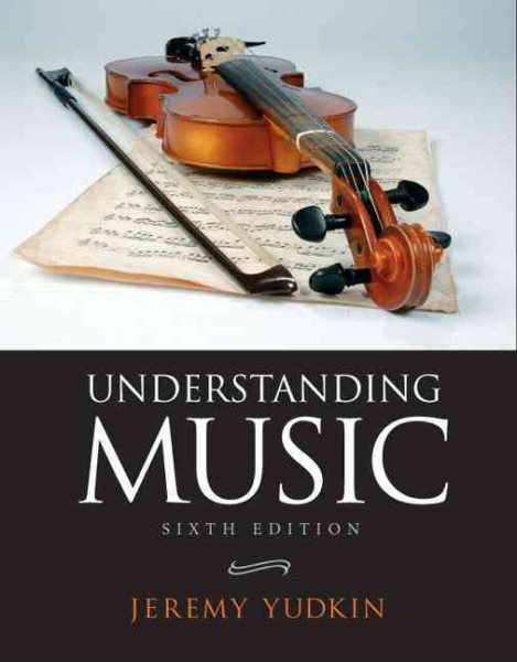Understanding Music (6th Edition) cover