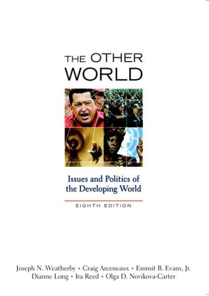 The Other World: Issues and Politics of the Developing World (8th Edition) cover