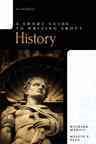 A Short Guide to Writing About History cover
