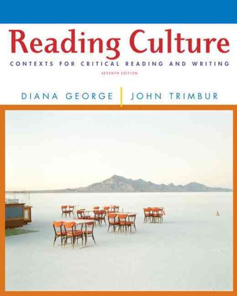 Reading Culture: Contexts for Critical Reading and Writing (7th Edition) cover