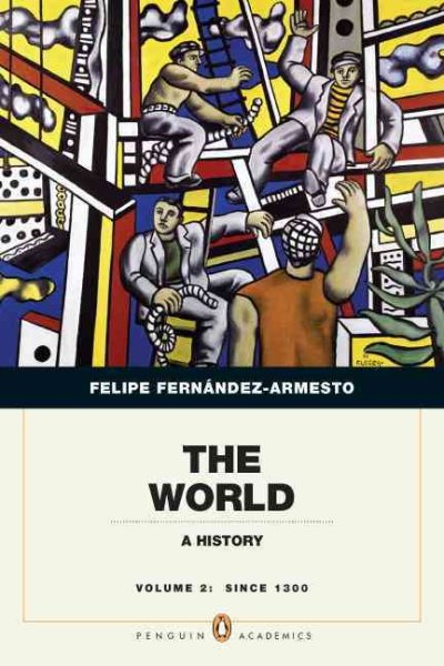 The World: A History, Penguin Academic Edition, Volume 2 cover