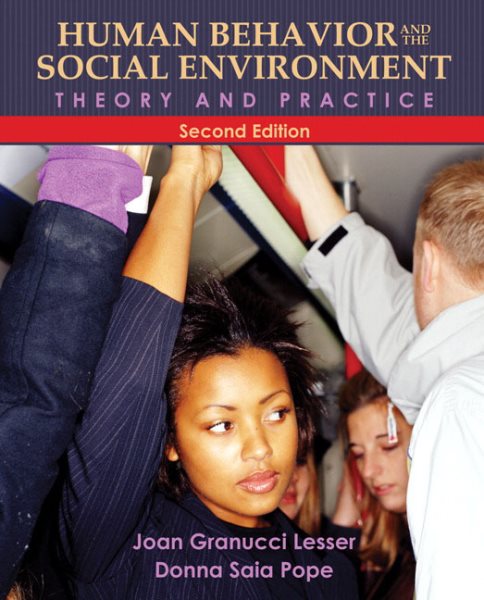 Human Behavior and the Social Environment: Theory and Practice cover