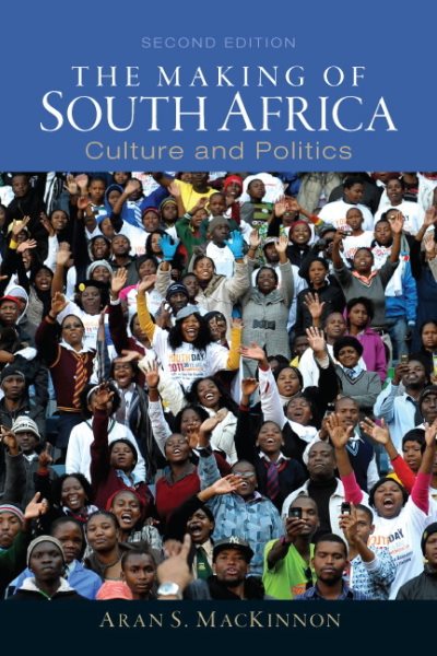Making of South Africa, The: Culture and Politics (Mysearchlab) cover