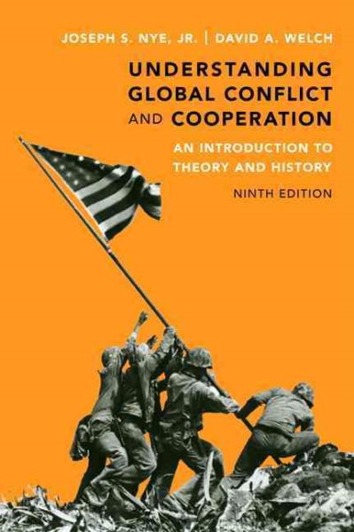 Understanding Global Conflict and Cooperation: An Introduction to Theory and History (9th Edition) cover