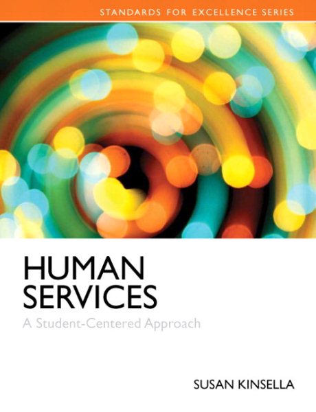 Human Services: A Student-Centered Approach (Standards for Excellence) cover