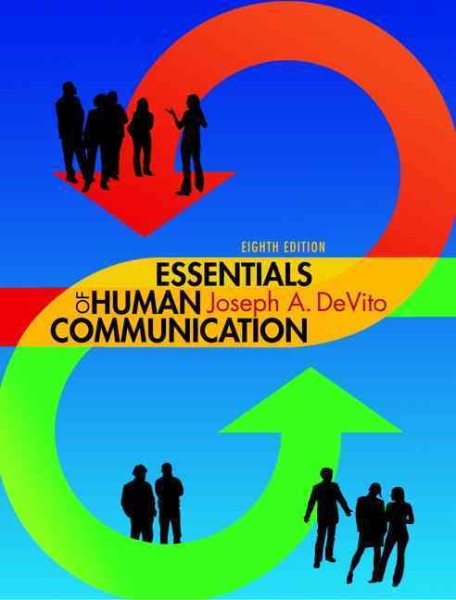 Essentials of Human Communication (8th Edition) cover