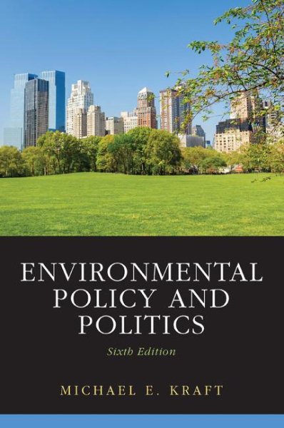 Environmental Policy and Politics (6th Edition) cover
