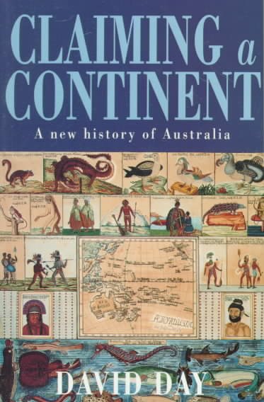 Claiming a Continent: A History of Australia cover