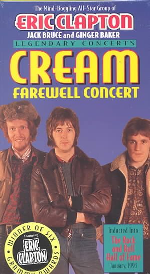 Cream Farewell Concert [VHS] cover