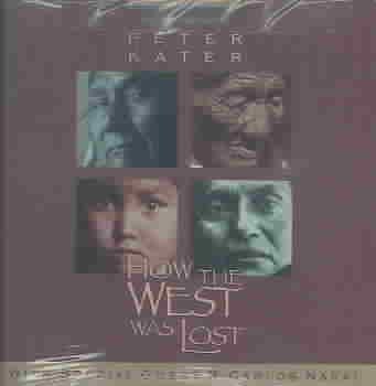 How The West Was Lost (1993 TV Documentary Series) cover