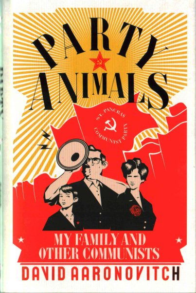 Party Animals: A Memoir cover