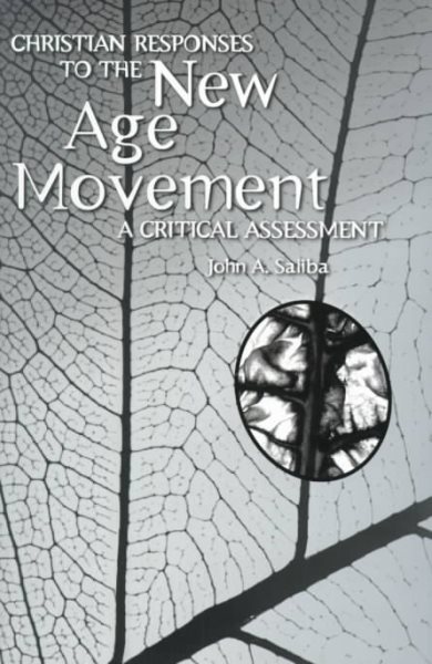 Christian Responses to the New Age Movement: A Critical Assessment cover