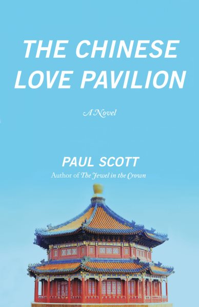 The Chinese Love Pavilion: A Novel cover
