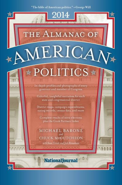 The Almanac of American Politics 2014 (Almanac of American Politics (Paperback)) cover