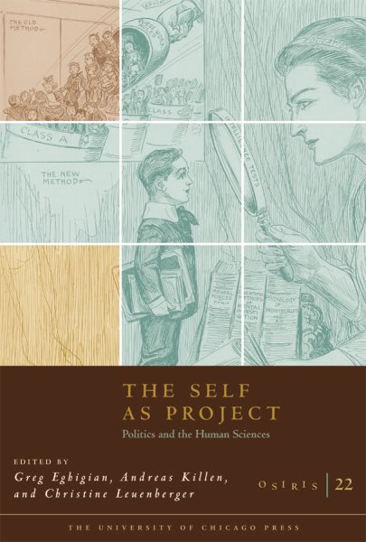 Osiris, Volume 22: The Self as Project: Politics and the Human Sciences (Volume 22) cover