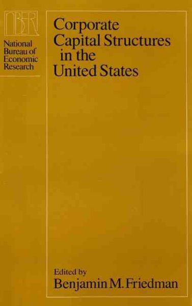 Corporate Capital Structures in the United States (PROJECT REPORT) cover