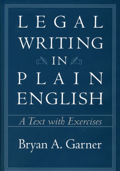 Legal Writing in Plain English: A Text With Exercises cover