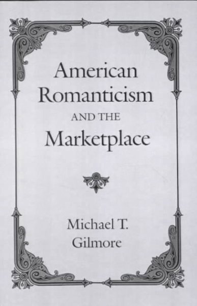 American Romanticism and the Marketplace cover