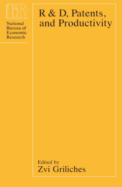 R&D, Patents and Productivity (National Bureau of Economic Research Project Report) cover