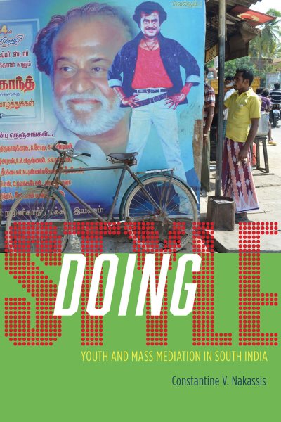 Doing Style: Youth and Mass Mediation in South India cover