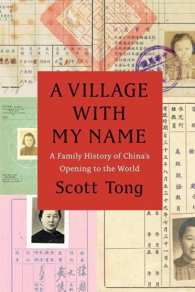 A Village with My Name: A Family History of China's Opening to the World cover