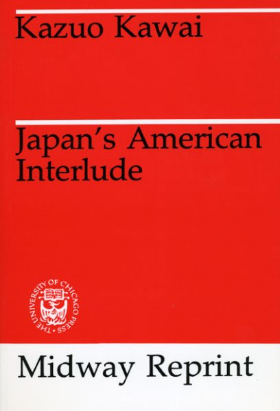 Japan's American Interlude (Midway Reprint) cover