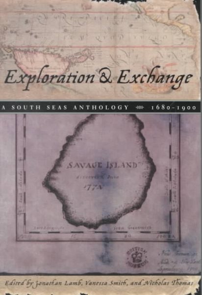 Exploration and Exchange: A South Seas Anthology, 1680-1900 cover