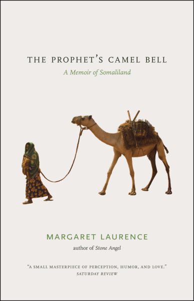 The Prophet's Camel Bell: A Memoir of Somaliland cover