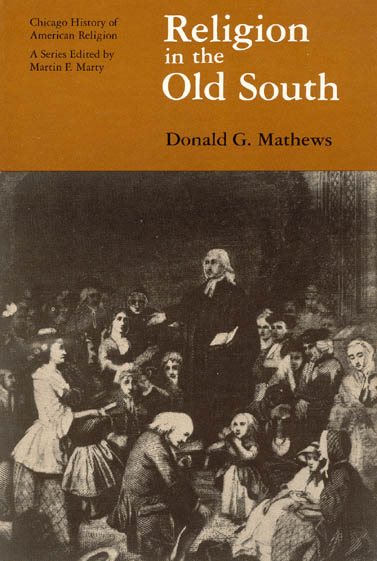 Religion in the Old South (Chicago History of American Religion) cover