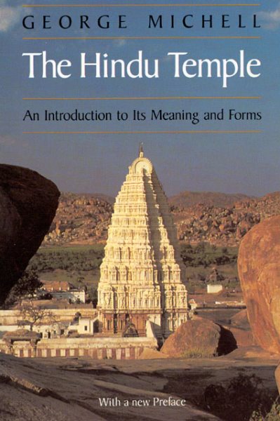 The Hindu Temple: An Introduction to Its Meaning and Forms cover
