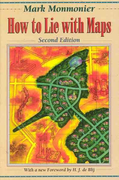 How to Lie with Maps (2nd Edition)