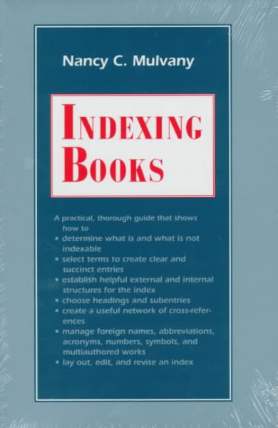 Indexing Books (Chicago Guides to Writing, Editing, and Publishing) cover