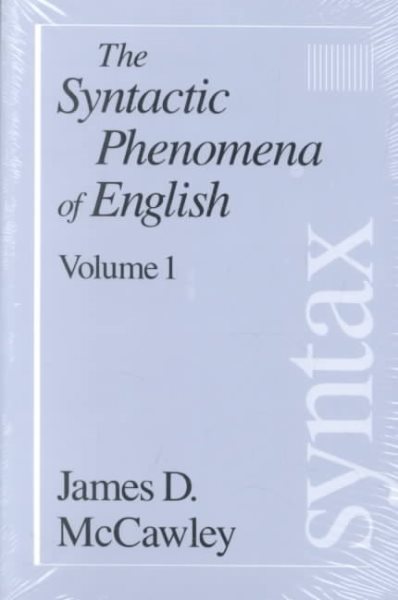 The Syntactic Phenomena of English, Vol. 1 cover