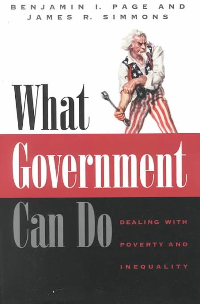 What Government Can Do: Dealing with Poverty and Inequality (American Politics and Political Economy Series) cover