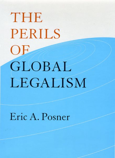 The Perils of Global Legalism cover