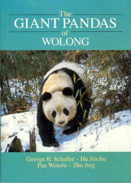 The Giant Pandas of Wolong cover