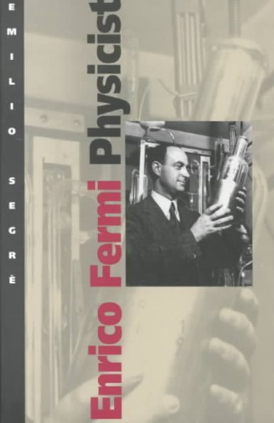 Enrico Fermi, Physicist cover