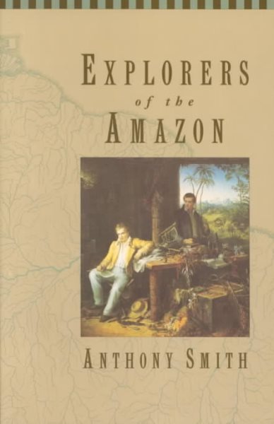 Explorers of the Amazon cover