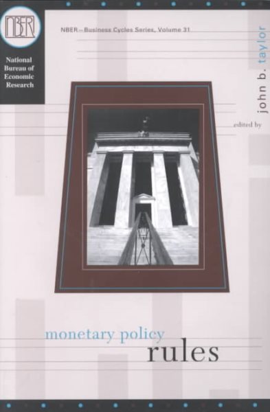 Monetary Policy Rules (National Bureau of Economic Research Studies in Business Cycles) cover