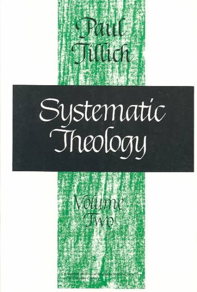 Systematic Theology, vol. 2: Existence and the Christ cover