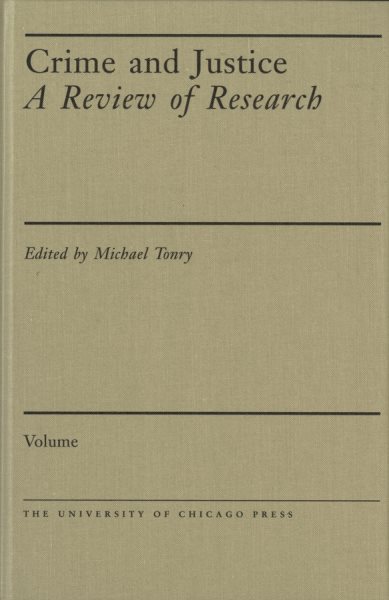 Crime and Justice, Volume 11: Family Violence (Volume 11) (Crime and Justice: A Review of Research) cover