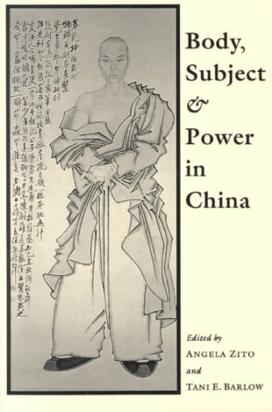 Body, Subject, and Power in China cover