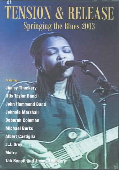 Tension And Release - Springing The Blues [2005] [DVD] cover