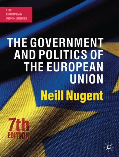 The Government and Politics of the European Union, 7th Edition cover