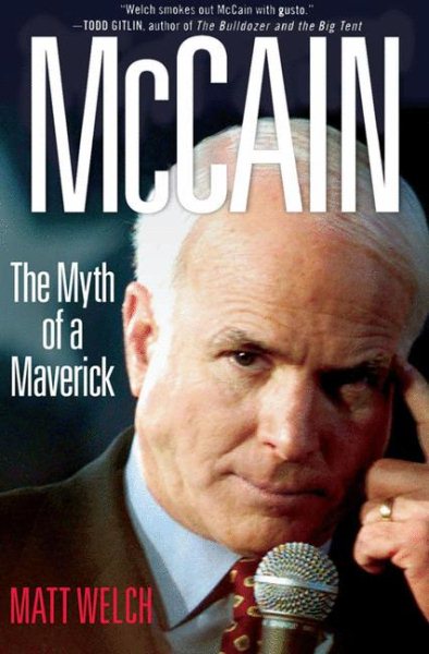 McCain: The Myth of a Maverick cover