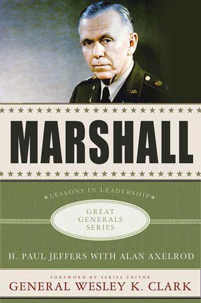 Marshall: Lessons in Leadership (Great Generals) cover
