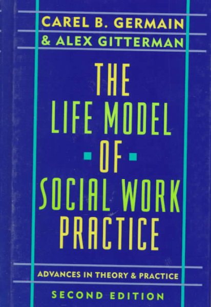 The Life Model of Social Work Practice cover