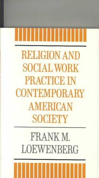 Religion and Social Work Practice in Contemporary American Society cover
